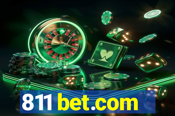 811 bet.com